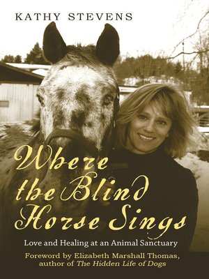 cover image of Where The Blind Horse Sings